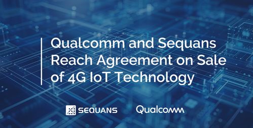 高通收購Sequans物聯網4G技術，全面增強工業物聯網產品組合與服務能力